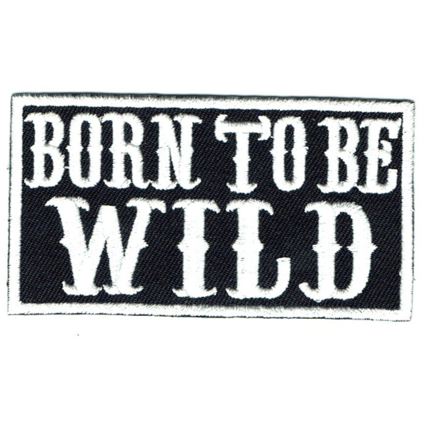 Transfers - Iron on - 'BORN TO BE WILD'